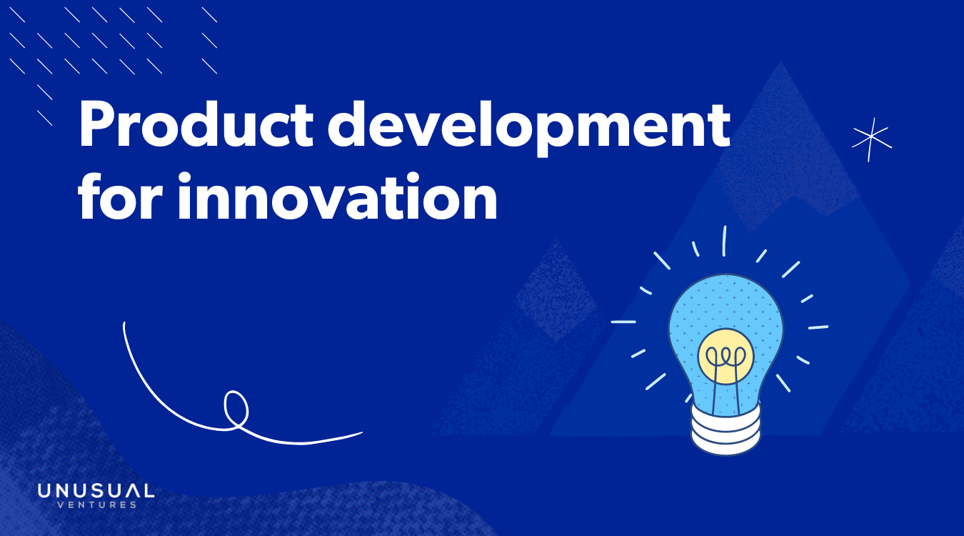Build a repeatable product development process