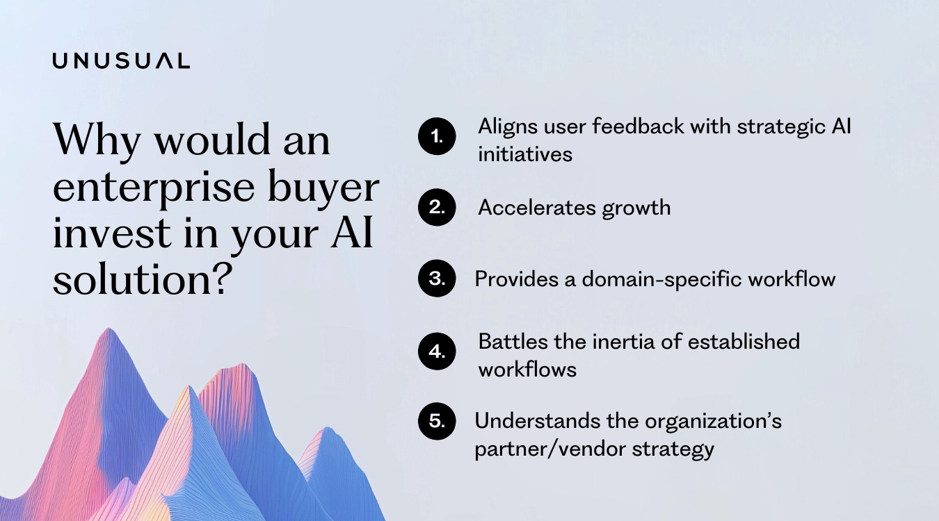 5 Reasons Enterprise Buyers Will Invest in Your AI Solution